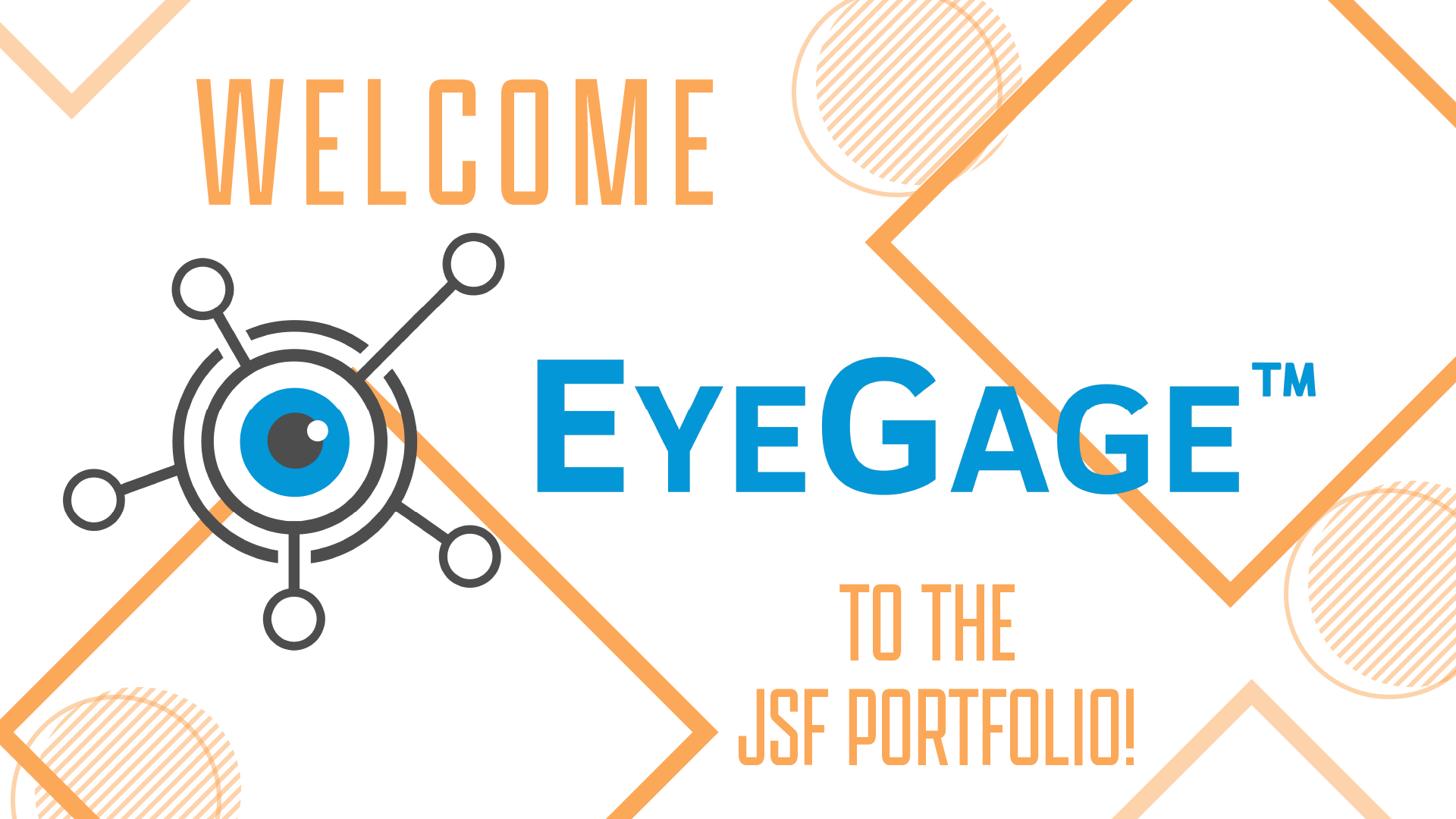 EyeGage Blog EyeGage Joins Jumpstart Foundry's Investment Portfolio